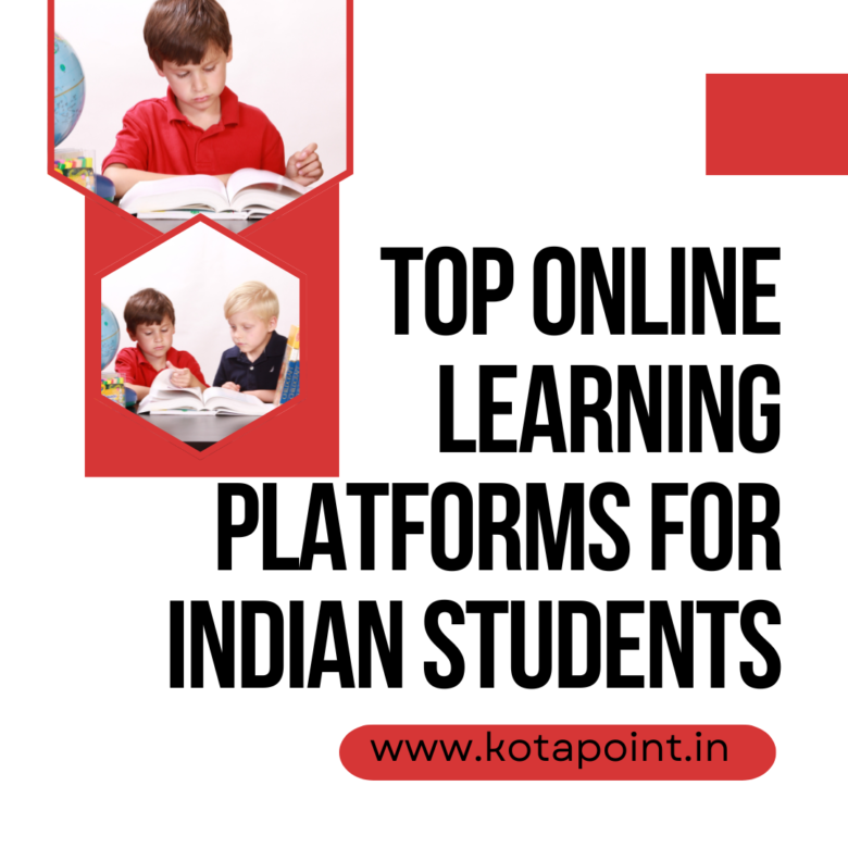 Top Online Learning Platforms for Indian Students - KOTA POINT