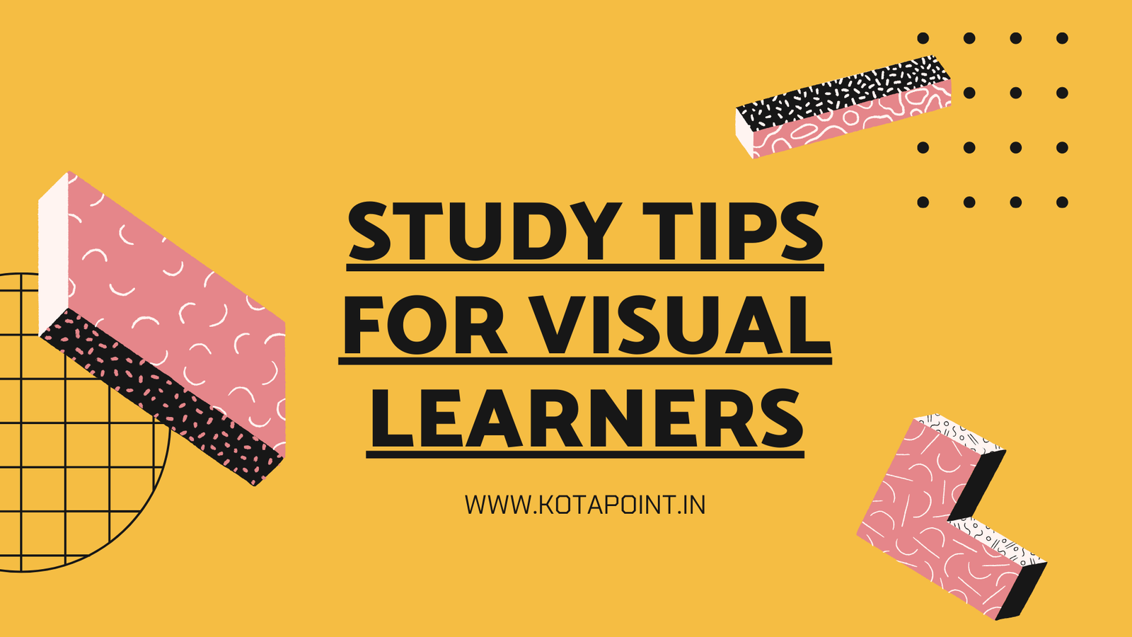 Study Tips for Visual Learners - KOTA POINT