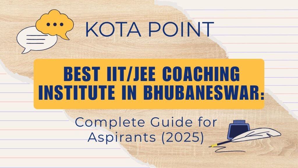 Best IITJEE Coaching Institute in Bhubaneswar