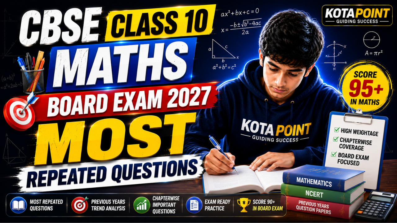 CBSE Class 10 Maths Board Exam 2027 Most Repeated Questions 25 CBSE Class 10 Maths Board Exam 2027 Most Repeated Questions