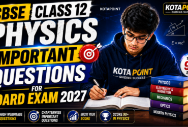 CBSE Class 12 Physics Important Questions for Board Exam 2027 57 CBSE Class 12 Physics Important Questions for Board Exam