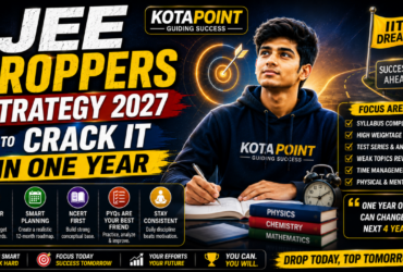 JEE Droppers Strategy 2027:How to Crack It in One Year 54 JEE DROPPER strategy 2027